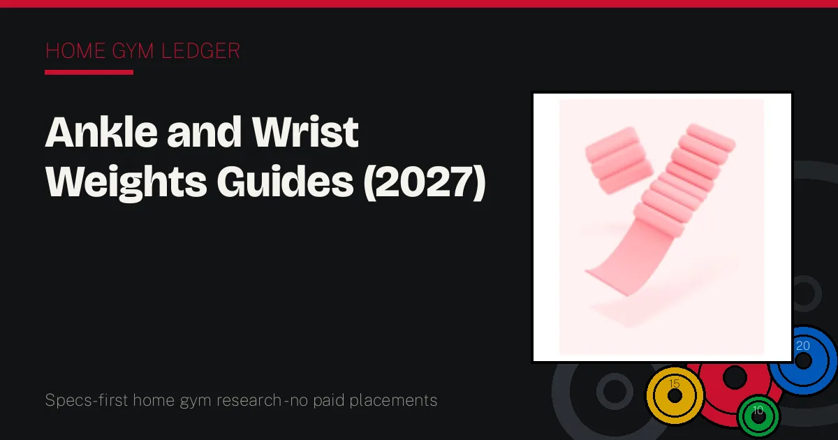 Ankle and Wrist Weights: the complete hub