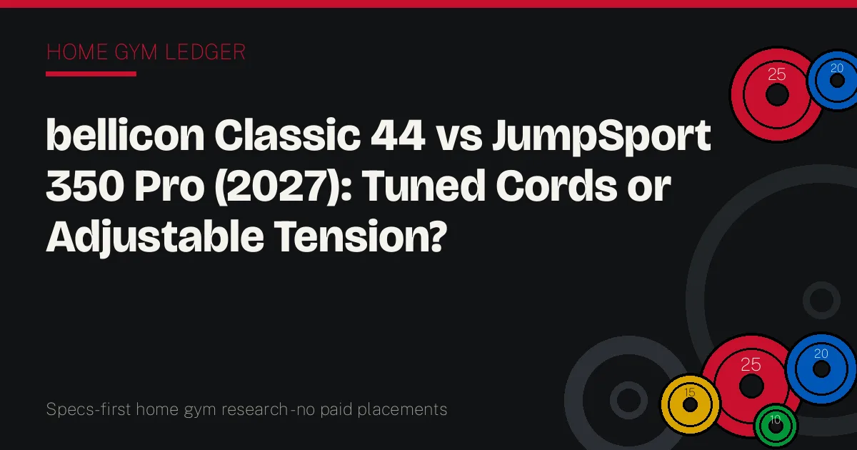 bellicon Classic 44 vs JumpSport 350 Pro (2027): Tuned Cords or Adjustable Tension?
