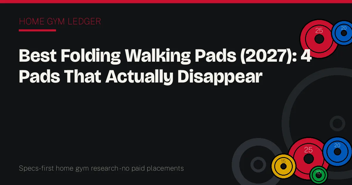 Best Folding Walking Pads (2027): 4 Pads That Actually Disappear