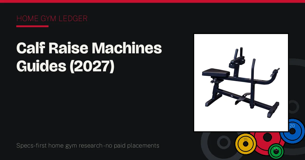 Calf Raise Machines