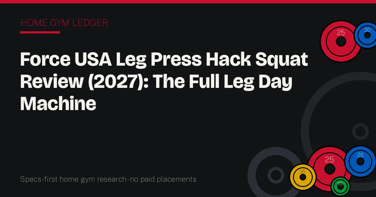 Force USA Leg Press Hack Squat Review (2027): The Full Leg Day Machine
