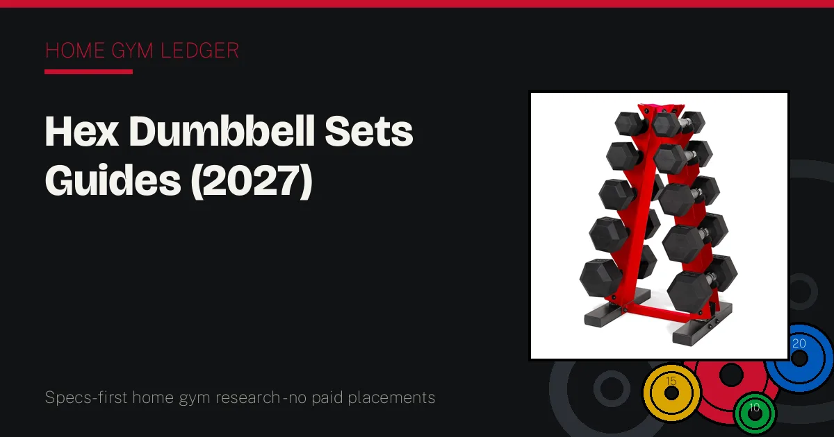 Hex Dumbbell Sets