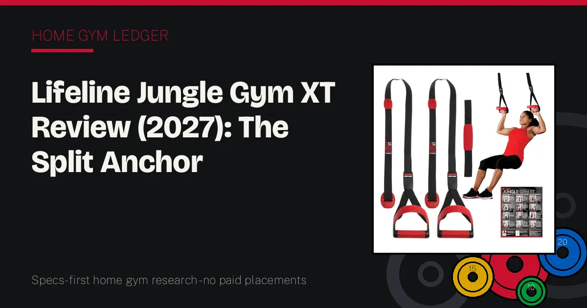 Lifeline Jungle Gym XT Review (2027): The Split Anchor Difference