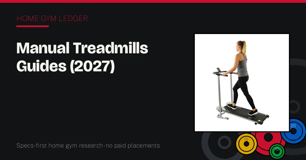 Manual Treadmills
