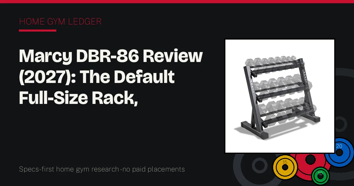 Marcy DBR-86 Review (2027): The Default Full-Size Rack, Examined