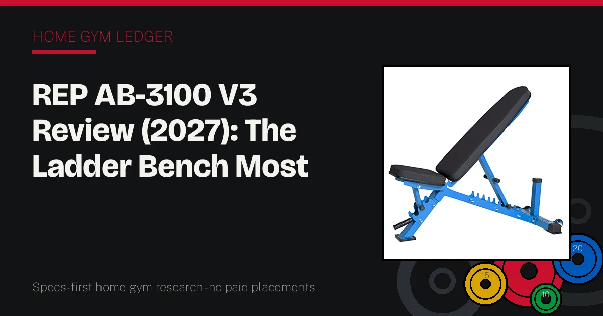 REP AB-3100 V3 Review (2027): The Ladder Bench Most Garages Should Start With