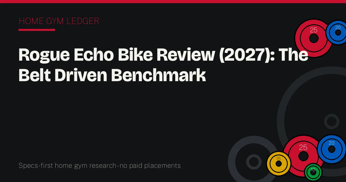 Rogue Echo Bike Review (2027): The Belt Driven Benchmark
