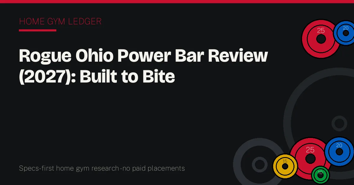 Rogue Ohio Power Bar Review (2027): Built to Bite
