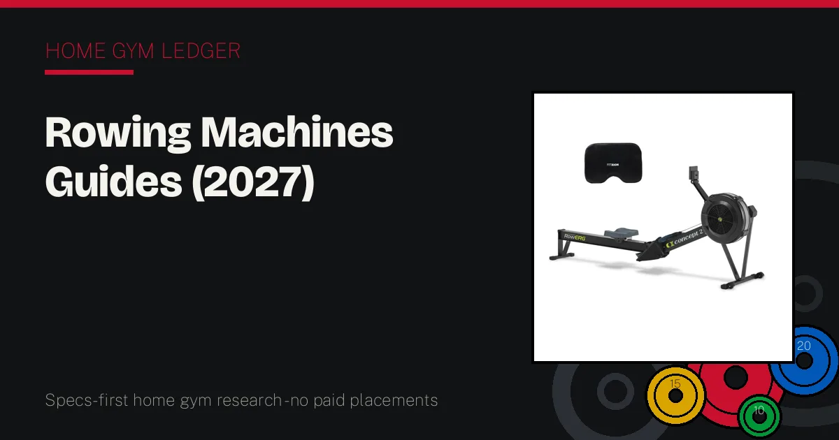 Rowing Machines: the complete hub
