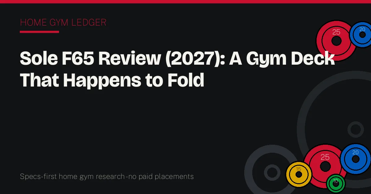 Sole F65 Review (2027): A Gym Deck That Happens to Fold
