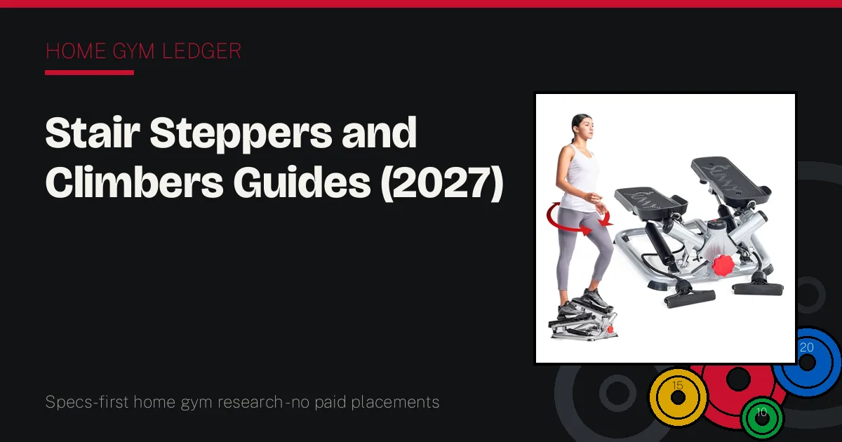 Stair Steppers and Climbers