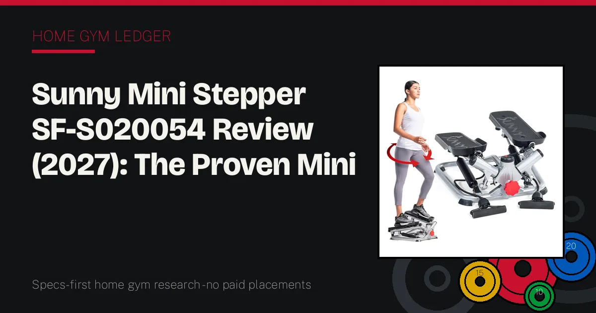 Sunny Mini Stepper SF-S020054 Review (2027): The Proven Mini