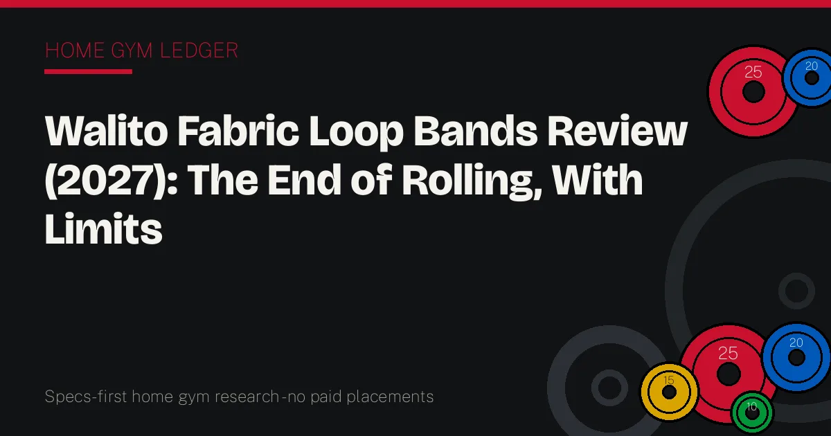 Walito Fabric Loop Bands Review (2027): The End of Rolling, With Limits