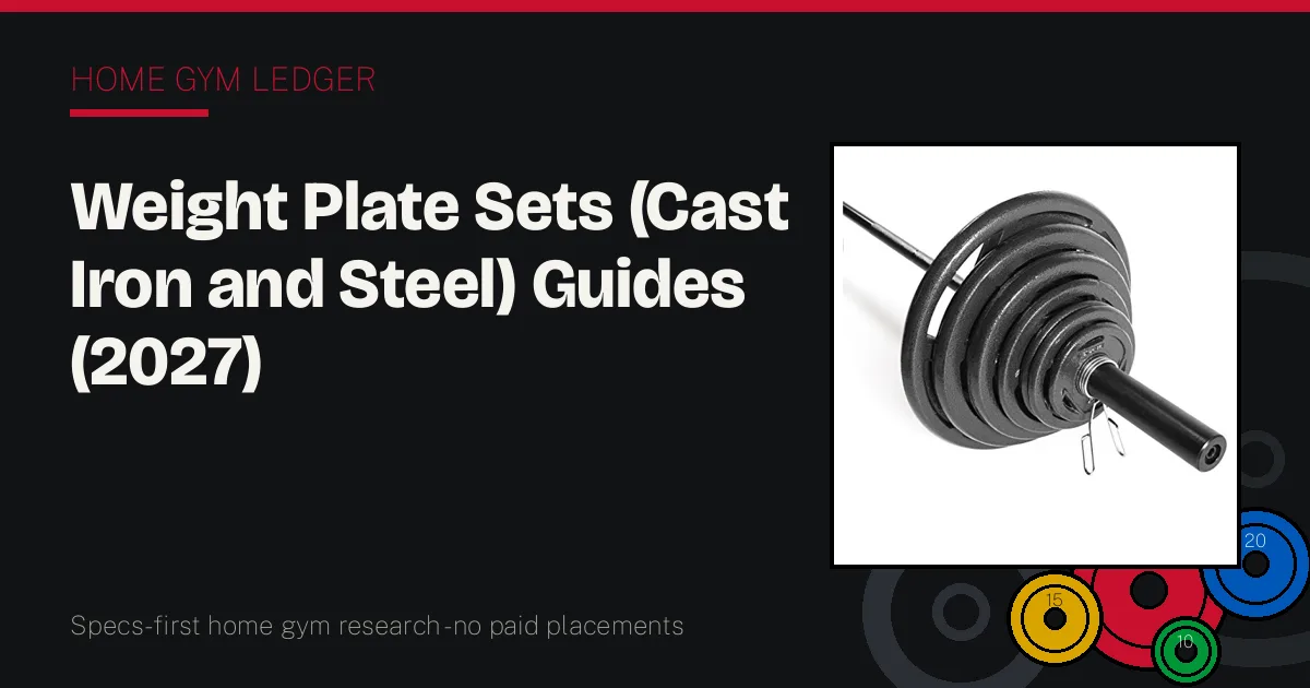Weight Plate Sets (Cast Iron and Steel)